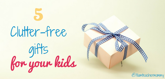 clutter free gifts for kids