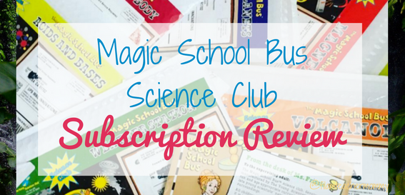 magic school bus science club subscription review