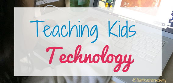 teaching kids technology